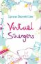 Virtual Strangers