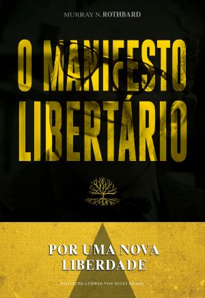 O Manifesto Libertário