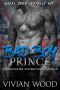 Bad Boy Prince · A British Royal Stepbrother Romance