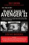 Black Dahlia Avenger II