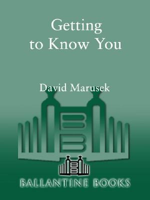 Getting to Know You