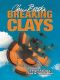 Breaking Clays