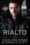 Rialto (Unbreakable Bonds Series Book 8)