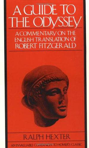 A Guide to the Odyssey · A Commentary on the English Translation of Robert Fitzgerald