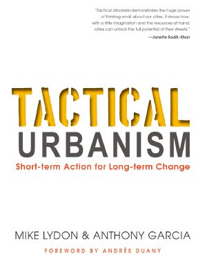 Tactical Urbanism