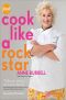 Cook Like a Rock Star