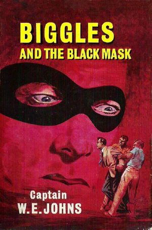 Biggles and the Black Mask