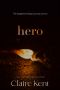 Hero (Kindled Book 4)