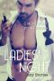 Ladies Night · Sexy Stories