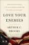 Love Your Enemies