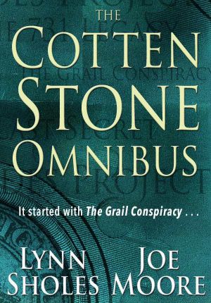 The Cotten Stone Omnibus · It started with The Grail Conspiracy...