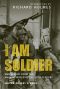 I Am Soldier