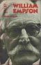 William Empson: The Man and His Work