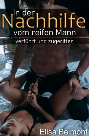 In der Nachhilfe vom reifen Mann verführt und zugeritten