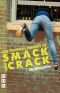 The Political History of Smack and Crack (NHB Modern Plays)