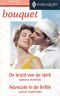 De Bruid van de Sjeik / Advocate in de Liefde