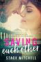 Saving Each Other (Saving #1)