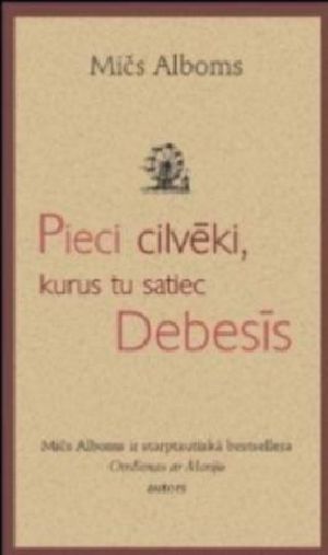 Pieci Cilvēki kurus tu satiec Debesīs