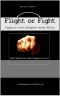 Flight or Fight · Tagebuch eines Kämpfers wider Willen