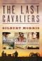 Last Cavaliers Trilogy