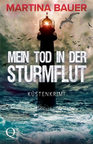 Mein Tod in der Sturmflut