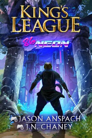 86-Neon · an Epic LitRPG Adventure (King's League Book 2)