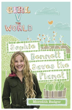 Sophie Bennett Saves the Planet