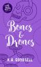 Bones and Drones: (Bones & Drones Series Book 1: A Pine Grove Mystery)