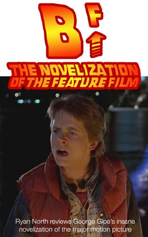 B^F · the Novelization of the Feature Film