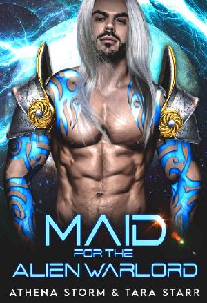 Maid For The Alien Warlord: A SciFi Romance (Intergalactic Fated Mates Book 10)