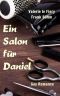 Ein Salon für Daniel (Nick und Daniel 2) (German Edition)