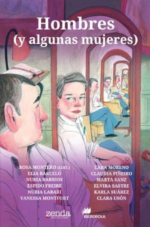 Hombres (y algunas mujeres) · Cuentos que celebran el 8 de marzo