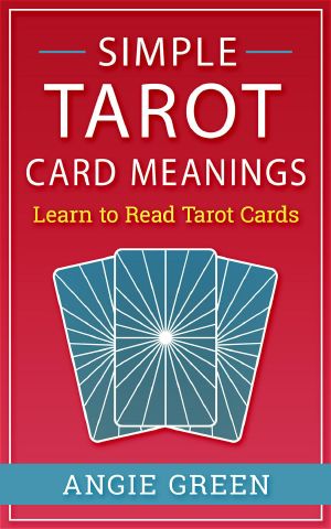 Simple Tarot Card Meanings · Learn to Read Tarot Cards