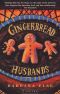 Gingerbread Husbands