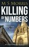 Killing by Numbers · an Oxford Murder Mystery (Bridget Hart Book 2)