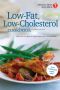 American Heart Association Low-Fat, Low-Cholesterol Cookbook, 4th Edition · Delicious Recipes to Help Lower Your Cholesterol