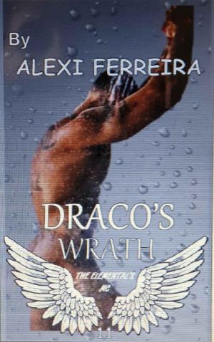 DRACO'S WRATH: Elemental's MC (book 11)