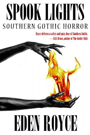 Spook Lights · Southern Gothic Horror