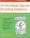 Crisp · 50 One-Minute Tips for Recruiting Employees · Finding the Right People for Your Organization