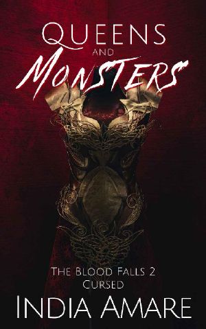 Queens and Monsters Cursed (The Blood Falls Book 2)