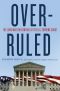 Overruled