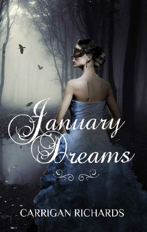 January Dreams