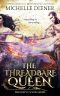 The Threadbare Queen (The Rising Wave Book 2)