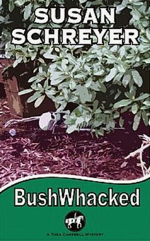 BushWhacked