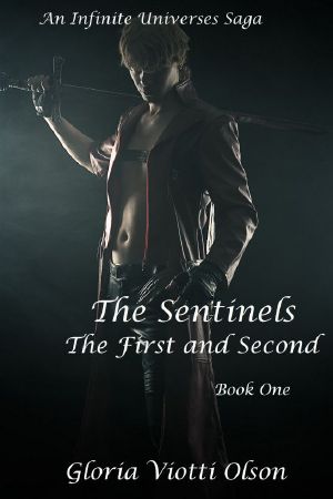 The Sentinels · The First and Second