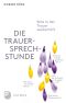 Mein Herz ist wie April · Was in der Trauer weiterhilft