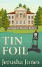 Tin Foil (Imogene Museum Mystery #4)