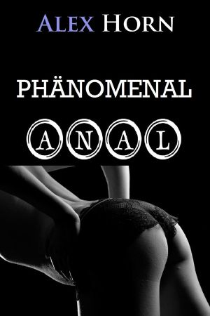 Phänomenal anal · Praller Sammelband