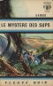 Le Mystère des Sups