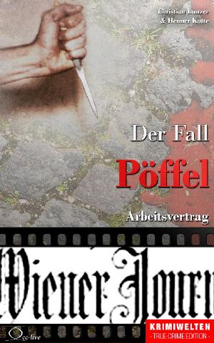 Der Fall Pöffel · Arbeitsvertrag